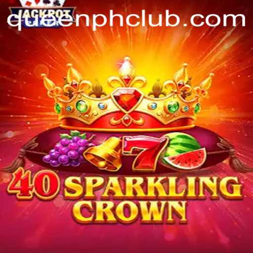 Rediscovering the Majestic World of 40SparklingCrown with QUEENPH